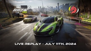 Need for Speed (NFS) Mobile - Chinese version | Mobile Game Live Replay | July 11th, 2024 (U+8)