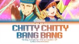 Ya Boy Kongming! OP FULL SONG | Chitty Chitty Bang Bang/チキチキバンバン by QUEENDOM 歌詞 Lyrics KAN/ROM/ENG