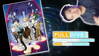 "กาก"สะจนต้องมองบน : เมื่อ Full Dive RPG ได้กลายเป็นสิ่งที่แย่กว่าชีวิตจริง