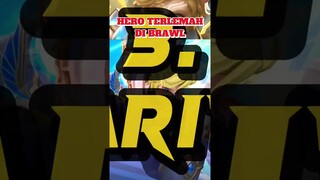 HERO TERLEMAH DI BRAWL