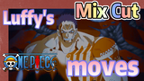 [ONE PIECE]   Mix Cut |  Luffy's moves