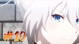 King's Raid: Successors of the Will - Episode 10 (English Sub)