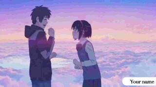 Anime "Your name" Cute xỉu :3