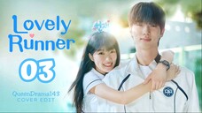 🇰🇷EP 3 ♡ L0vely Runner [EngSub]