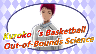 Kuroko‘s Basketball|[Hand Drawn MAD]Akashi's Out-of-Bounds Science [MVParo]