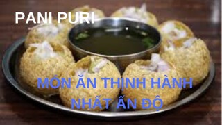 Món ăn đường phố - PANI PURI được ưa chuộng nhất Ấn Độ | Discovery 555