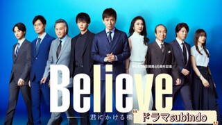 Believe EP7 (Sub indo)