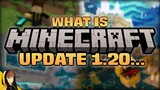 COMBAT UPDATE, NEW DIMENSION OR BIOMES… What is Minecraft 1.20?