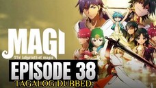 MAGI THE LABYRINTH OF MAGIC EPISODE 38 (TAGALOG DUB)