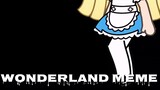 Wonderland Meme (Gacha Life)