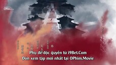 Nhất Niệm Quan Sơn EP 28 [Sub Việt]