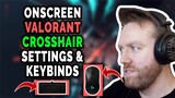 ONSCREEN Valorant Settings, Keybinds, Crosshair and Setup [Updated Aug 2020]