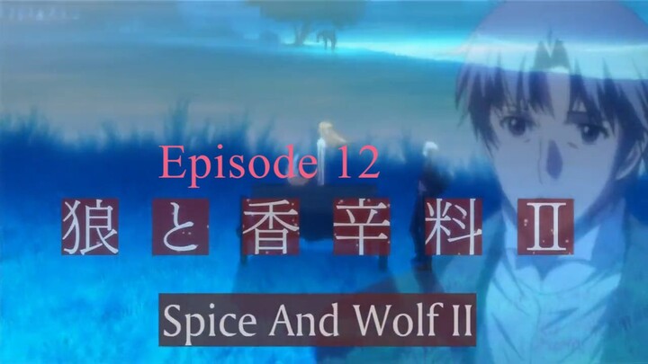 Spice and Wolf (2009) S02E12