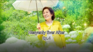 Heavenly Ever After Ep4 | English Dub