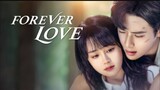 🇨🇳 Forever Love (2023) EPISODE 06