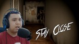 Stay Close | Co-op Horror Game with Kuya Mak