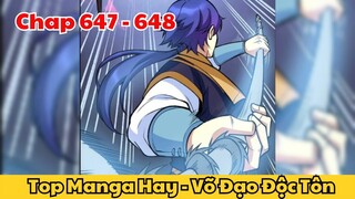 Review Truyện Tranh - Võ Đạo Độc Tôn - Chap 647 - 648 l Top Manga Hay - Tiểu Thuyết Ghép Art