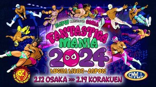 [NJPWxCMLL] FANTASTICA MANIA 2024 - Day 6 (ENG) | February 18, 2024