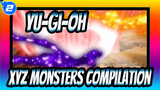 [Yu-Gi-Oh] Yuma / XYZ Monsters Compilation_2