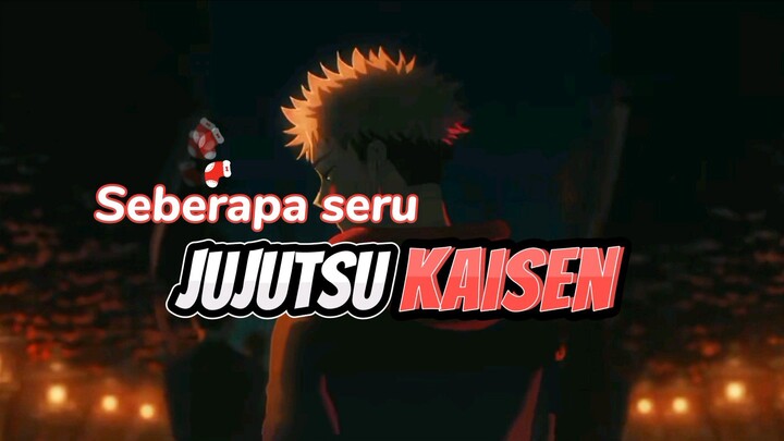 REVIEW ANIME JUJUTSU KAISEN || Yes or No?