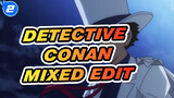 [Detective Conan/AMV] Someone-Mixed Edit_2