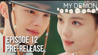 My Demon Episode 12 Pre-Release & Theory | Yi Sun and Wolshim's Love Story