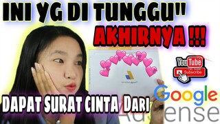 DAPAT SURAT CINTA DARI GOOGLE AdSense AKHIRNYA!!!