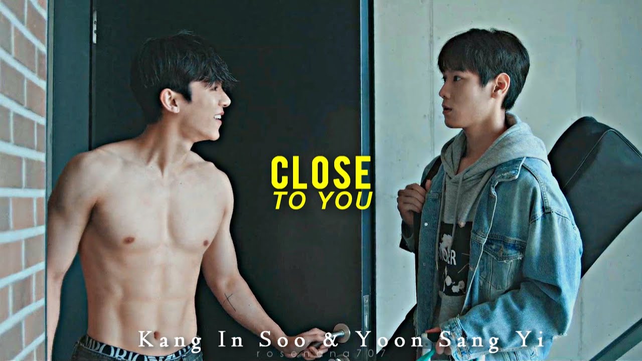 BL | In Soo ✗ Sang Yi || Close To You - Bilibili