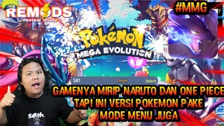 GAME INI MIRIP NARUTO ONE PIECE TAPI INI VERSI POKEMON DAN ADA MODE MENUNYA JUGA bangkitkan Monster