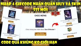 GiftCode Liên Quân | Nhập 4 Giftcode Mới Nhất Nhận Quà Trang Phục Hiếm Cực,Quân Huy Toàn Sever
