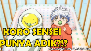 Murid Barunya Adalah Adik Koro Sensei ❗️❗️❗️ - Assassination Classroom