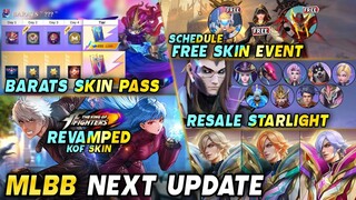 SCHEDULE FREE EPIC SKIN | BARATS BATTLE PASS | RESALE STARLIGHT | KOF REVAMP - MLBB #whatsnext