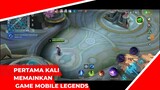 pertama kali memainkan game mobile legends