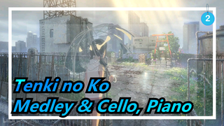 [Tenki no Ko] Anime Makoto Shinkai / Medley & Cello, Piano / Nicholas Yee_2