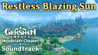 Restless Blazing Sun | Genshin Impact Original Soundtrack: Mondstadt Chapter