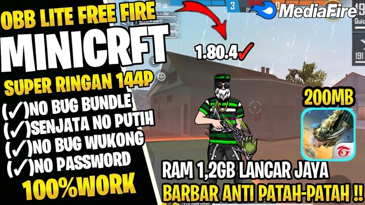 OBB LITE FEE FIRE 1BIT MINECRAFT || OBB LITE FF 1.80.4 YANG DI PAKE EKS SAM || CONFIG NO LAG 2GB FF🔥