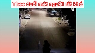 Theo đuổi một người rất khó