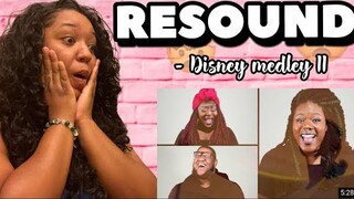 RESOUND - DISNEY MEDLEY II REACTION