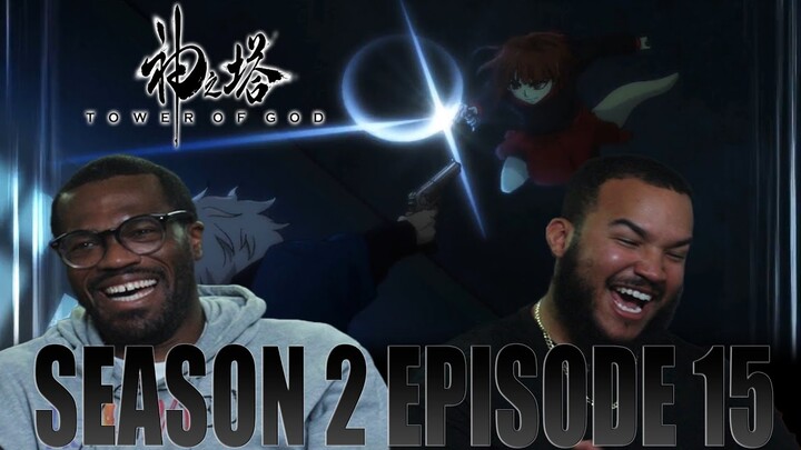 Animation Back In The Dumps | Tower Of God Season 2 Episode 15 Reaction