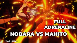NOBARA VS MAHITO|| 1000% FULL ADRENALINE