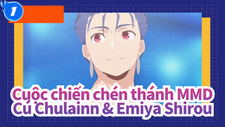 [Cuộc chiến chén thánh MMD] Cú Chulainn & Emiya Shirou-Không có tựa đề_1