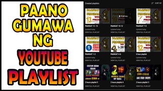 PAANO GUMAWA NG YOUTUBE PLAYLIST