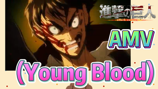 [ผ่าพิภพไททัน] AMV | (Young Blood)