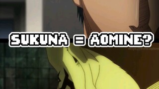 SUKUNA = AOMINE