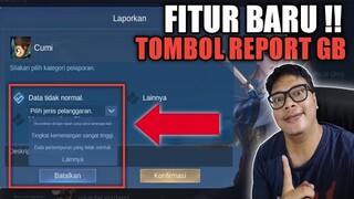 UPDATE FITUR BARU ! TOMBOL REPORT UNTUK PLAYER GB !!