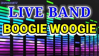 LIVE BAND || BOOGIE WOOGIE