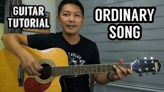 ORDINARY SONG GUITAR TUTORIAL (TAGALOG)