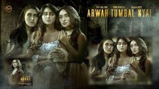 ARWAH TUMBAL NYAI - PART ARWAH (2018) Film Horor Indonesia