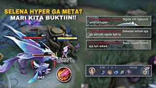 SELENA HYPER GA META? MARI KITA BUKTIKAN!!