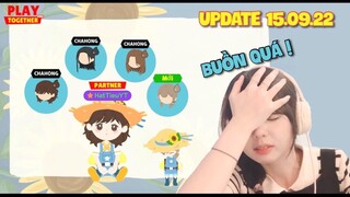 Play Together | Bản Cập Nhật 15.09.2022 Gây Thất Vọng - Đôi Lời Tiêu Nhắn Gửi NPH | Hạt Tiêu Play